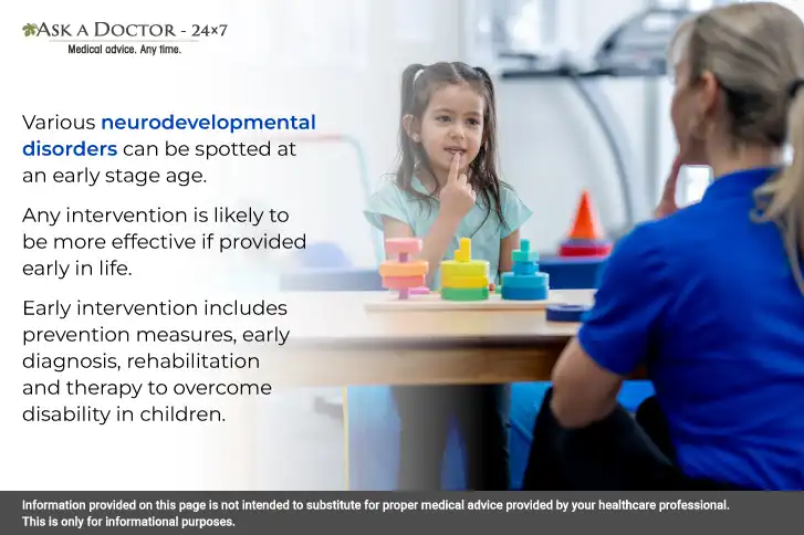Early Intervention in Neurodevelopment Disorders: Why the First 5 Years Are So Crucial?